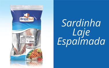 Sardinha Laje Espalmada<br><br>